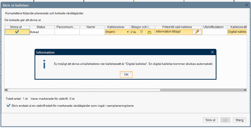 Bild från Cosmic. Informationsruta som visas med texten "Ej möjligt att skriva ut kallelsebrev när kallelsesätt är "Digital kallelse". En digital kallelse kommer att skickas automatiskt."