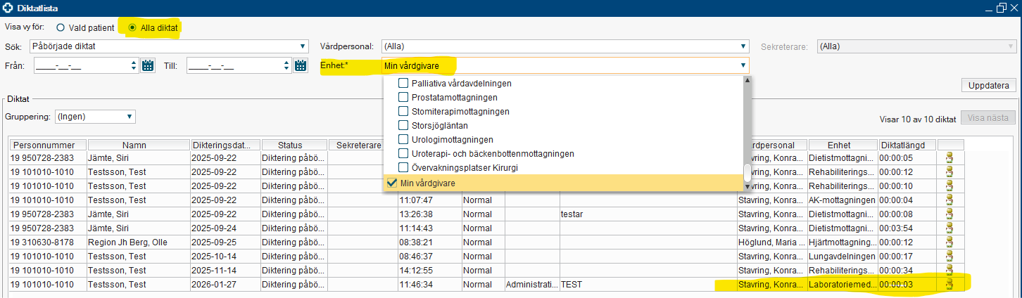 Bilden visar rullisten för enhet med valet min vårdgivare valt samtidigt som alla diktat är valda.