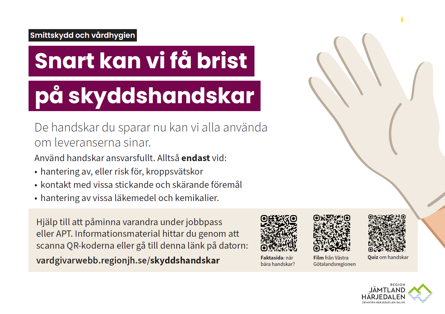 Information om att det kan bli brist på plasthandskar. Bilden innehåller QR-koder som leder till mer information.